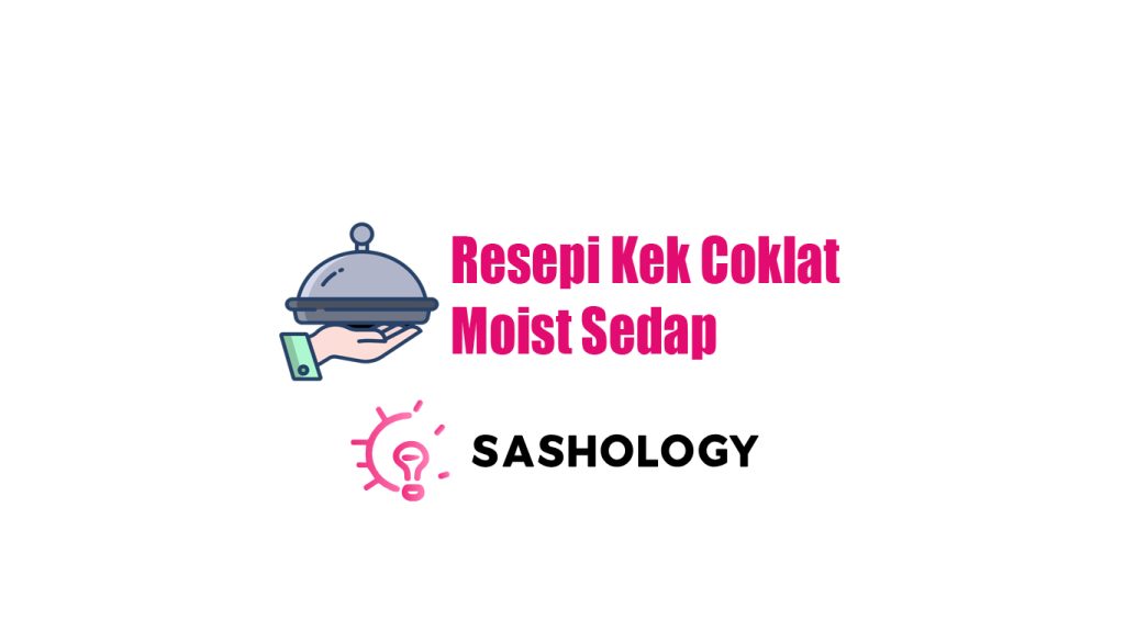 Resepi Kek Coklat Moist